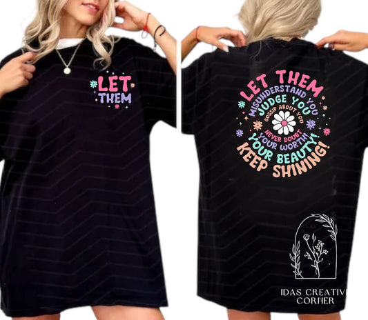 Let Them Black Tee
